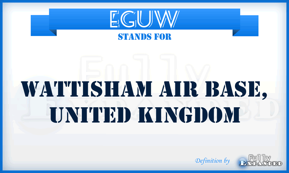 EGUW - Wattisham Air Base, United Kingdom