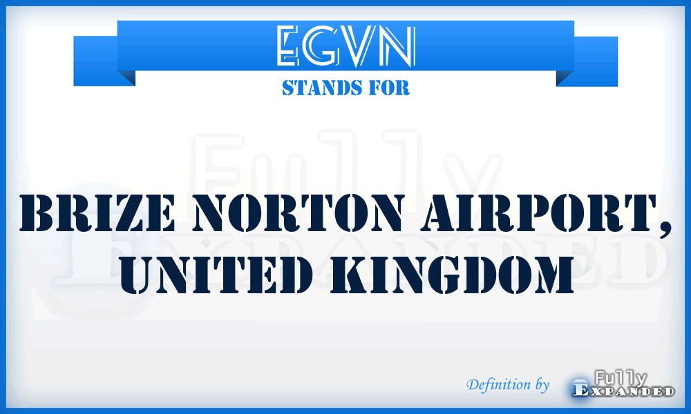 EGVN - Brize Norton Airport, United Kingdom