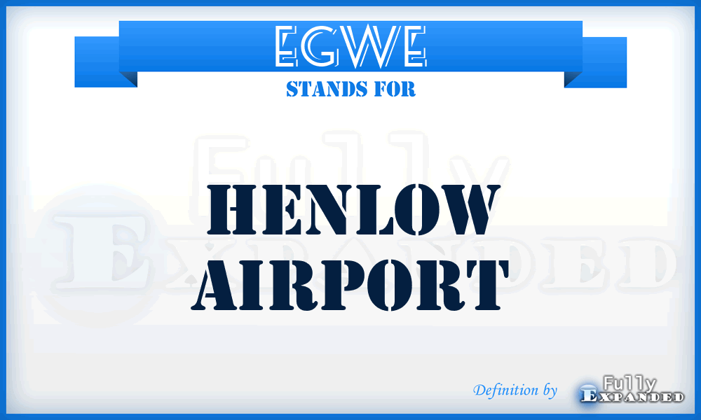 EGWE - Henlow airport
