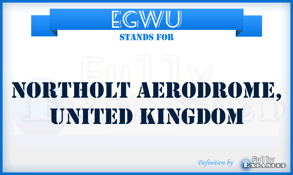 EGWU - Northolt Aerodrome, United Kingdom