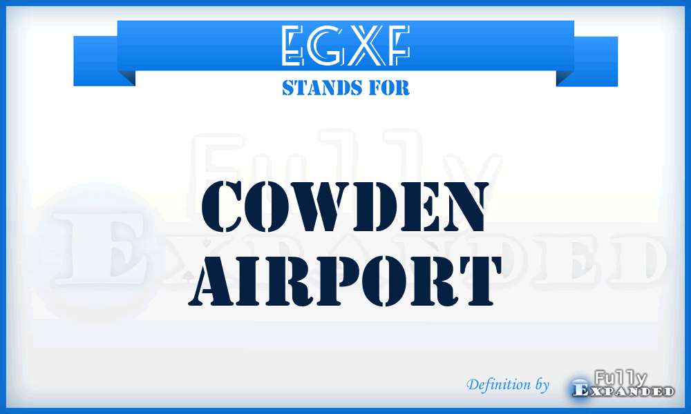 EGXF - Cowden airport