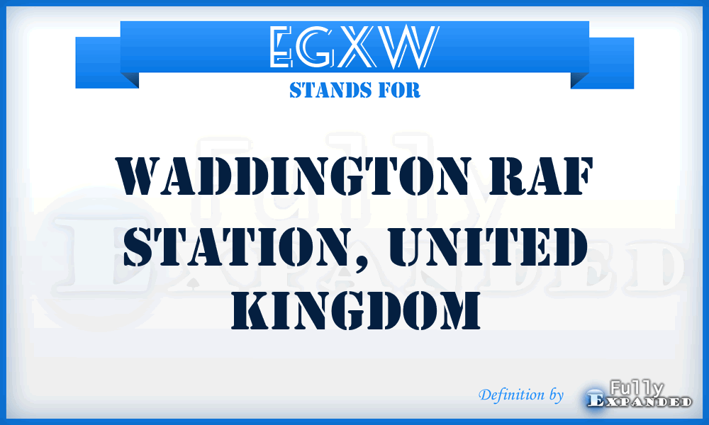EGXW - Waddington RAF Station, United Kingdom