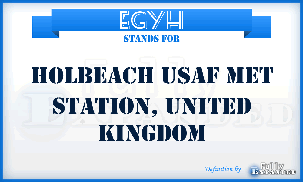 EGYH - Holbeach USAF Met Station, United Kingdom