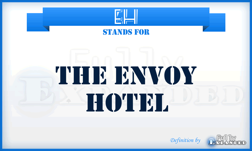 EH - The Envoy Hotel