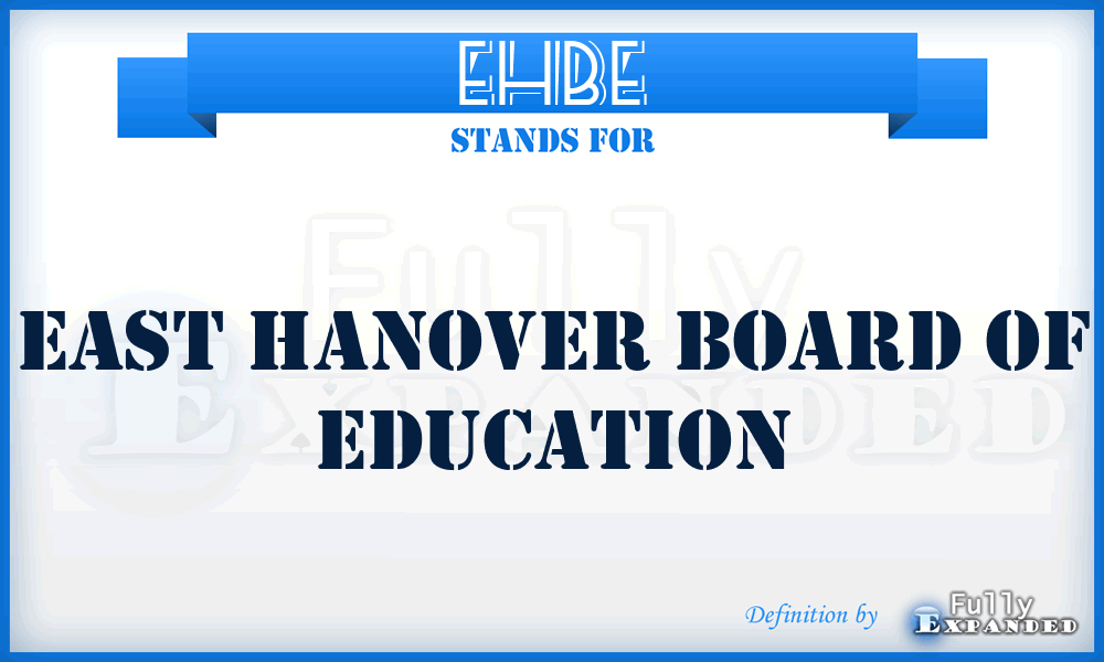 EHBE - East Hanover Board of Education