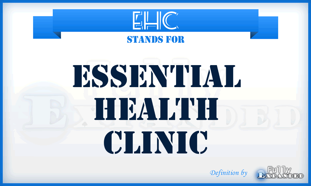 EHC - Essential Health Clinic