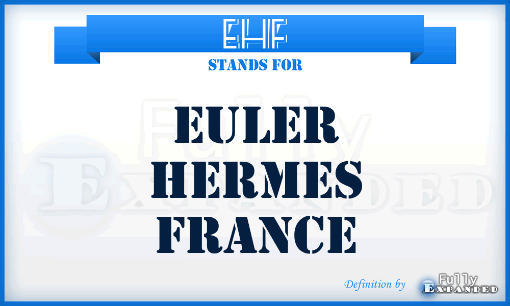 EHF - Euler Hermes France