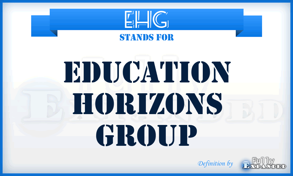 EHG - Education Horizons Group