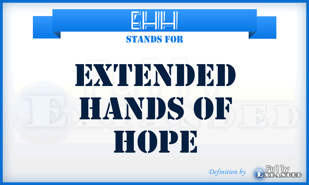 EHH - Extended Hands of Hope