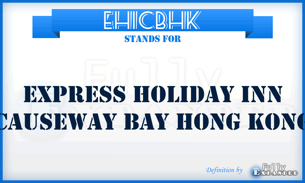 EHICBHK - Express Holiday Inn Causeway Bay Hong Kong