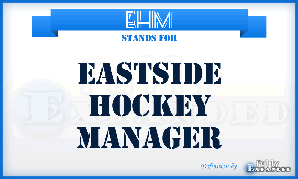 EHM - Eastside Hockey Manager