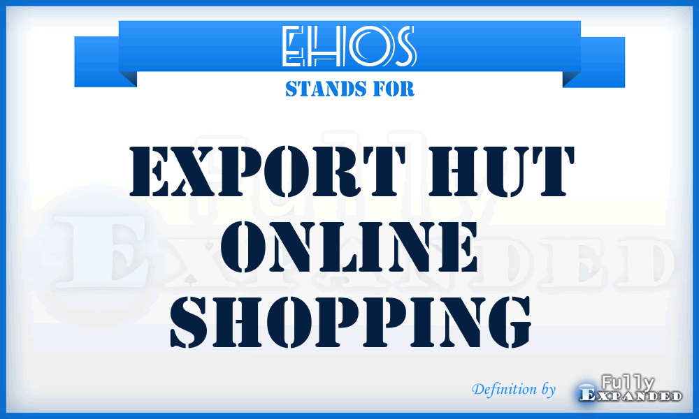 EHOS - Export Hut Online Shopping