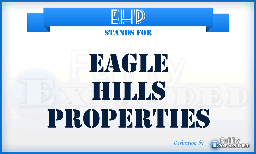EHP - Eagle Hills Properties