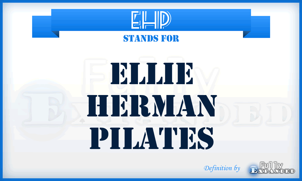 EHP - Ellie Herman Pilates