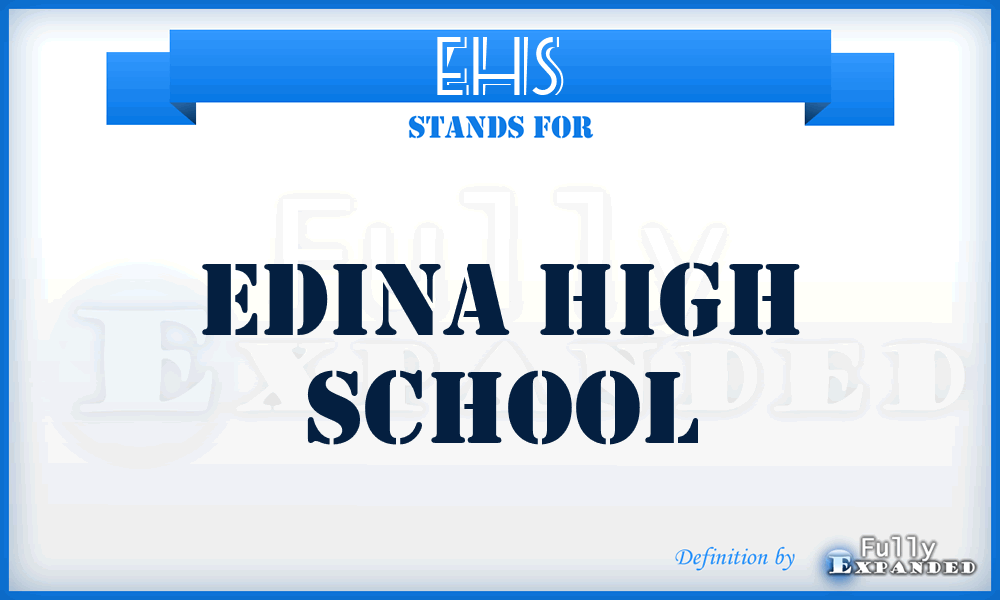 EHS - Edina High School