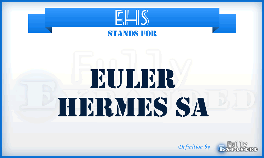 EHS - Euler Hermes Sa