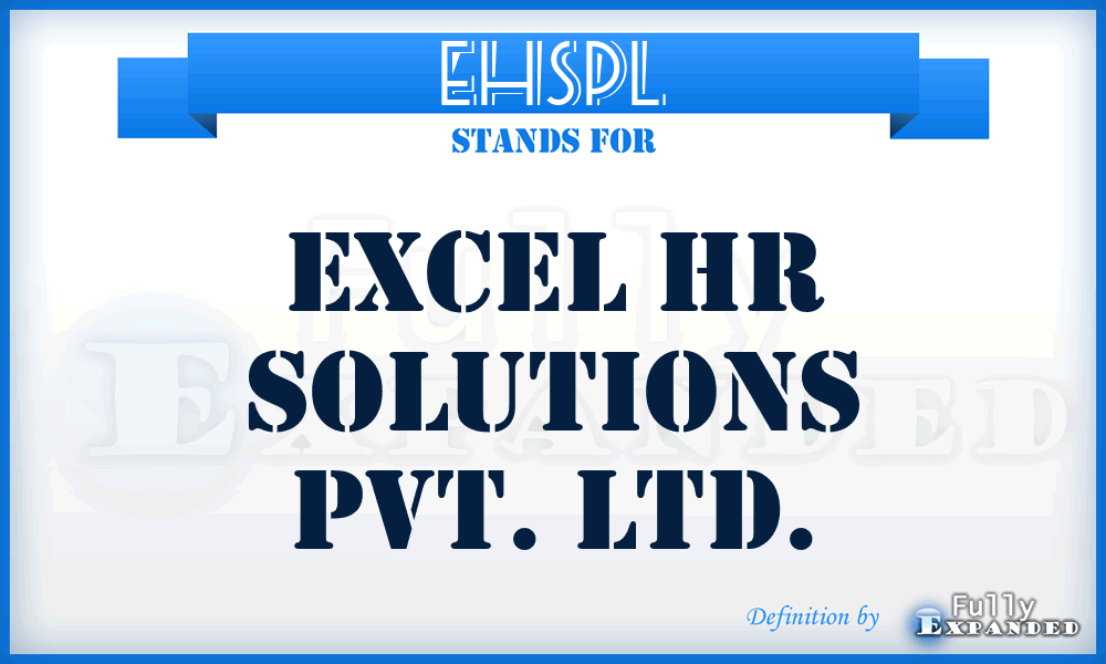 EHSPL - Excel Hr Solutions Pvt. Ltd.