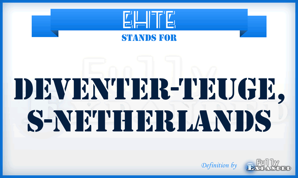 EHTE - Deventer-Teuge, S-Netherlands