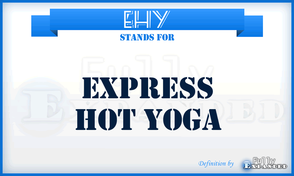 EHY - Express Hot Yoga