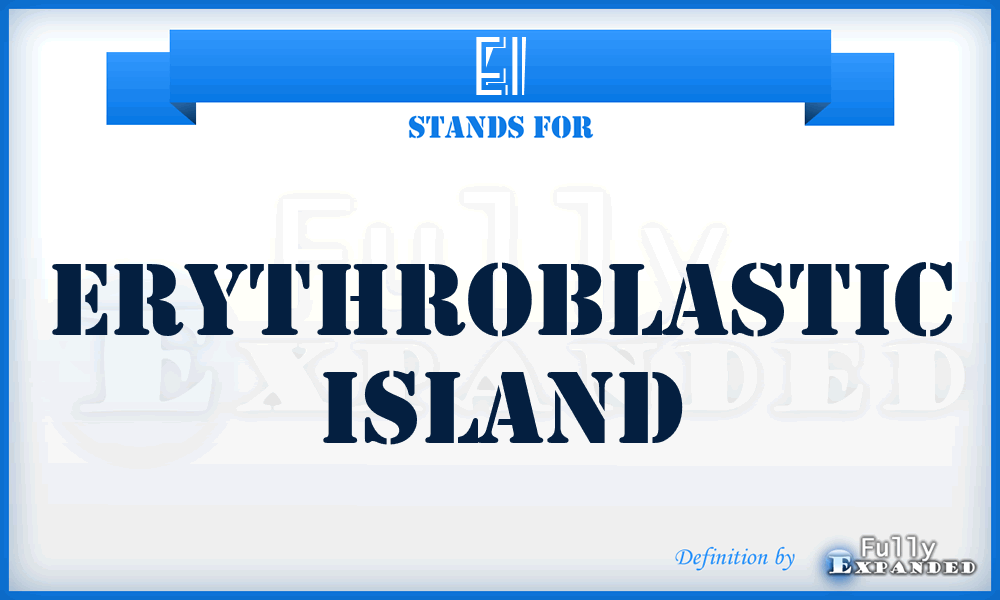 EI - Erythroblastic Island