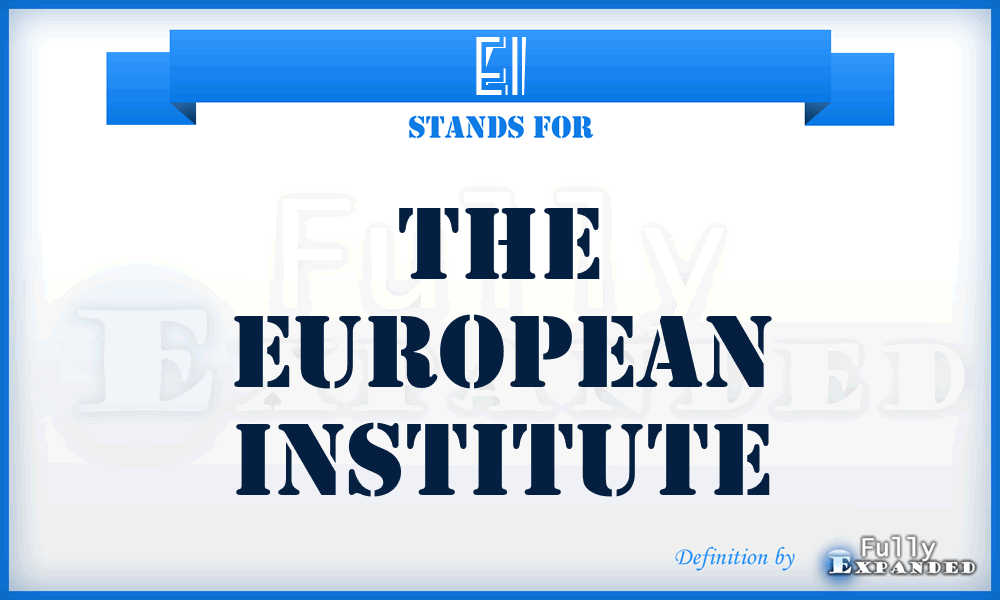 EI - The European Institute