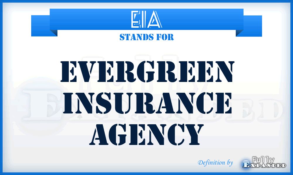 EIA - Evergreen Insurance Agency
