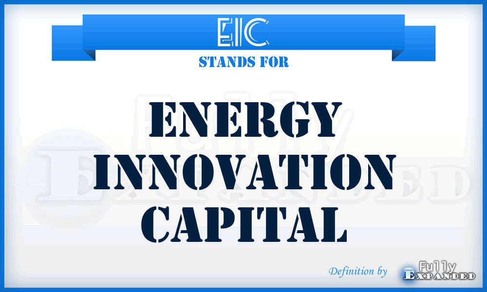 EIC - Energy Innovation Capital