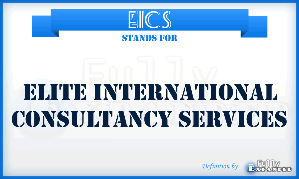 EICS - Elite International Consultancy Services