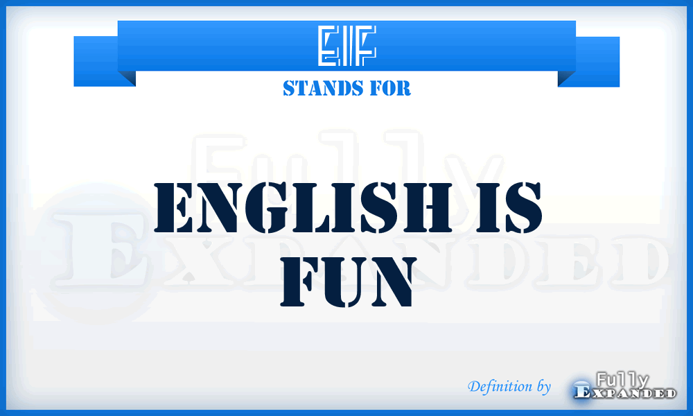 EIF - English Is Fun