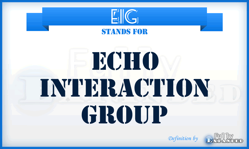 EIG - Echo Interaction Group
