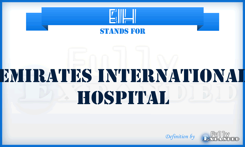 EIH - Emirates International Hospital