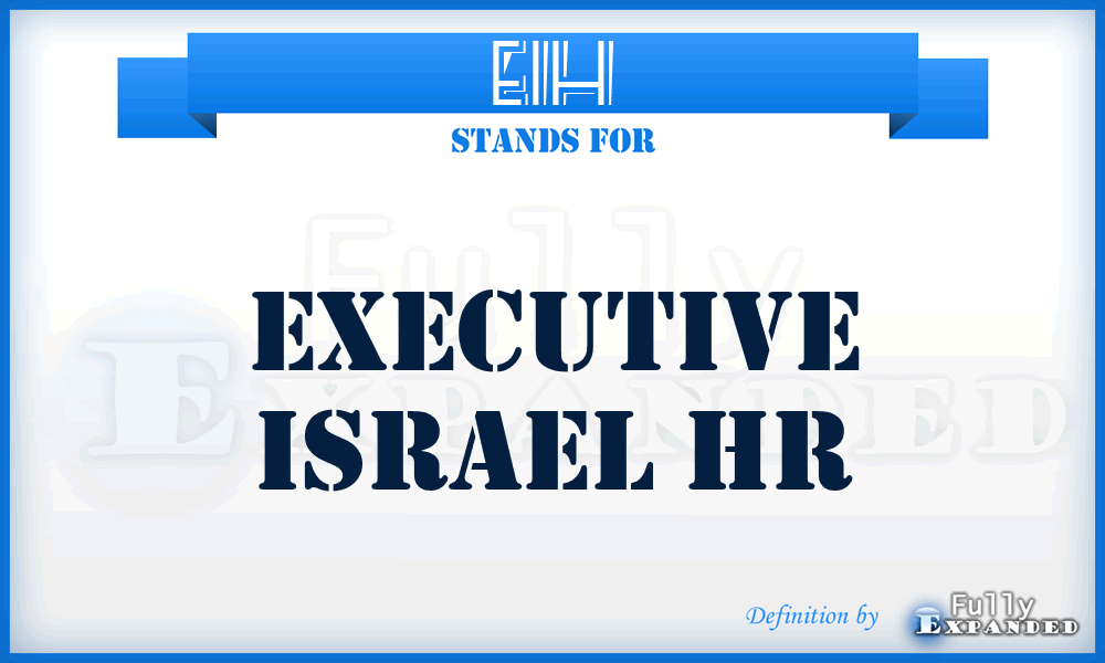 EIH - Executive Israel Hr