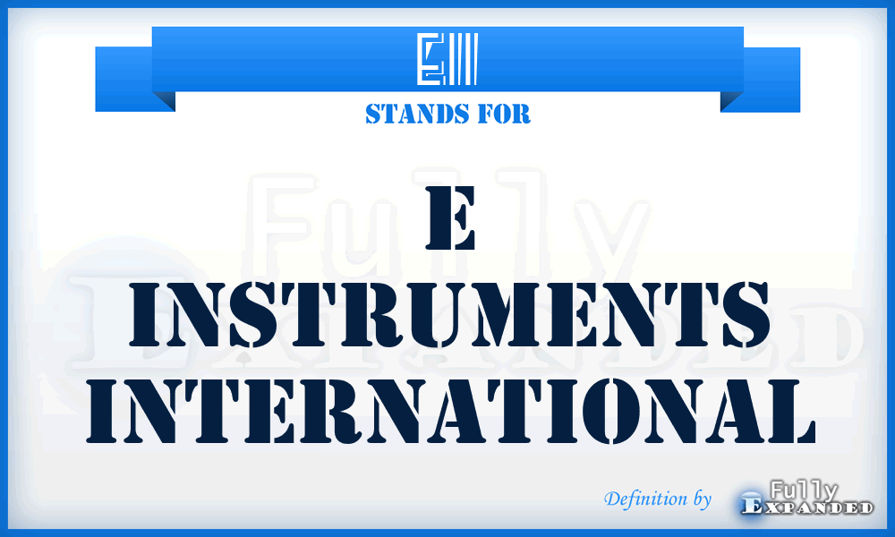 EII - E Instruments International