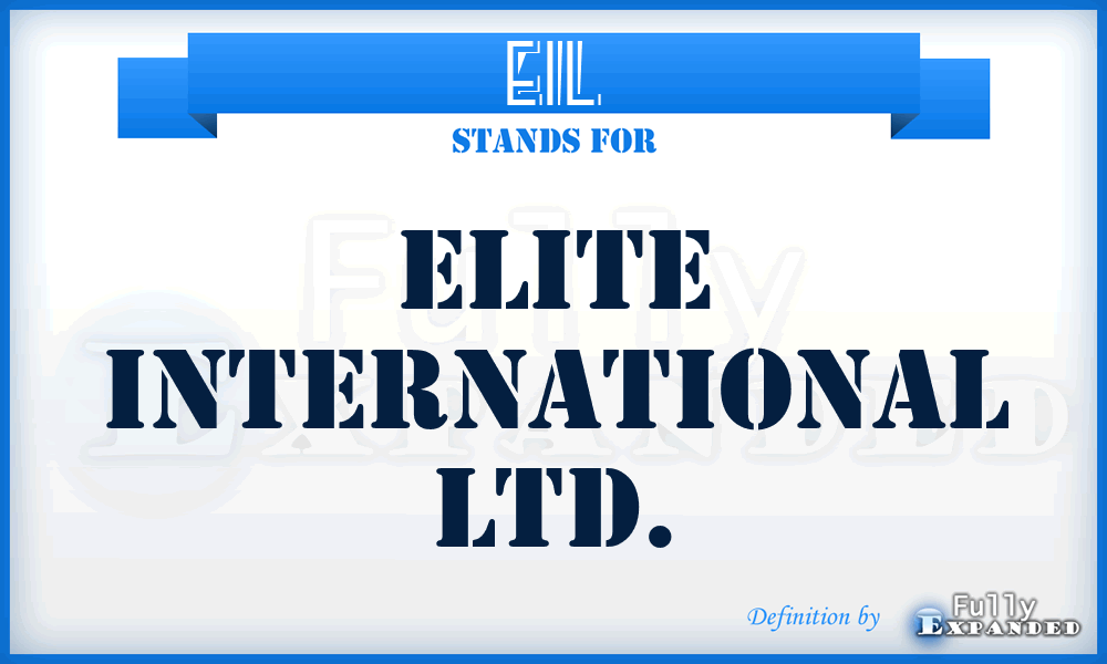 EIL - Elite International Ltd.