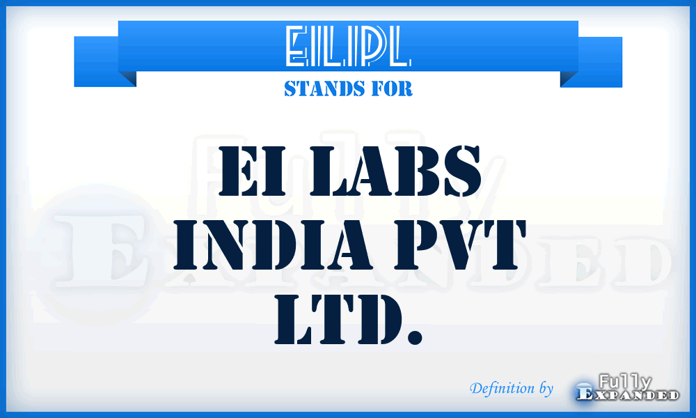 EILIPL - EI Labs India Pvt Ltd.