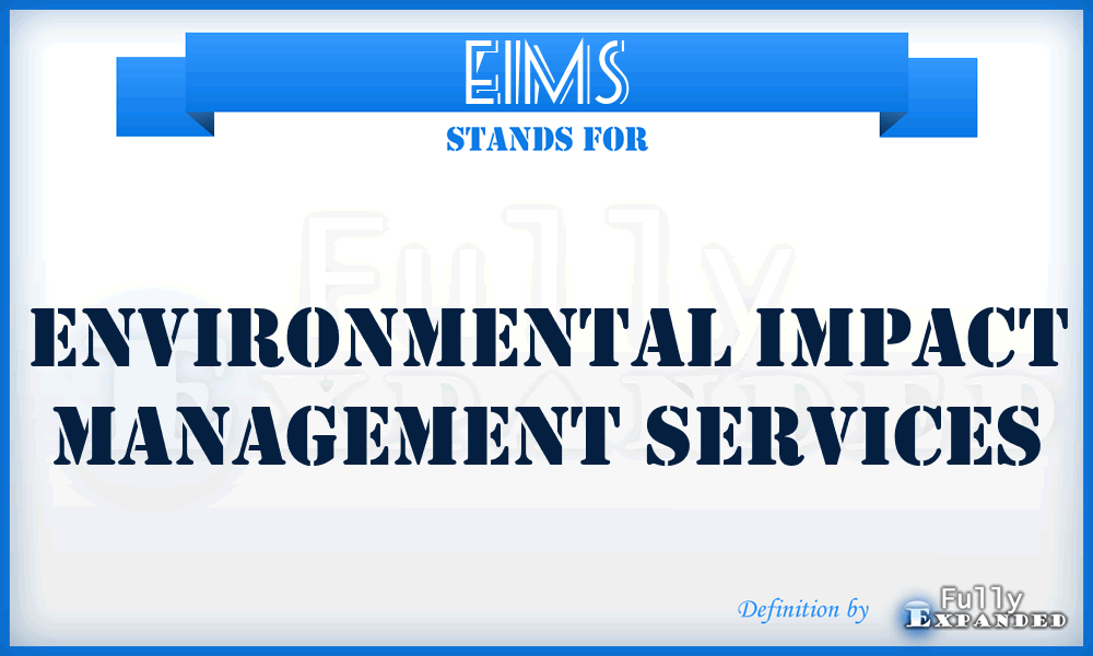 EIMS - Environmental Impact Management Services