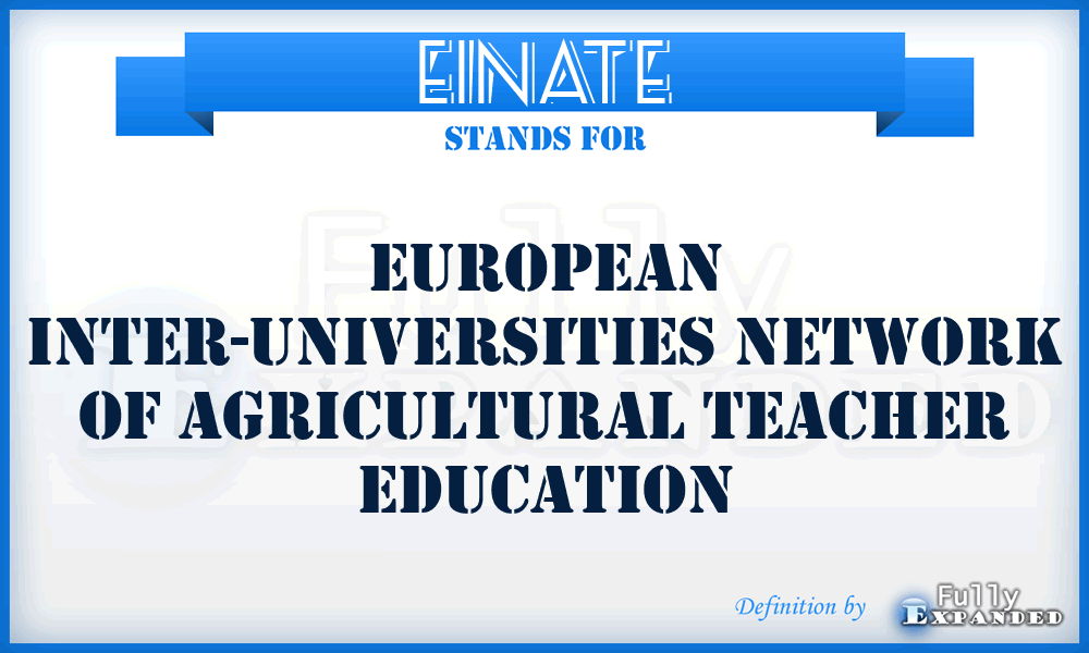 EINATE - European Inter-universities Network of Agricultural Teacher Education