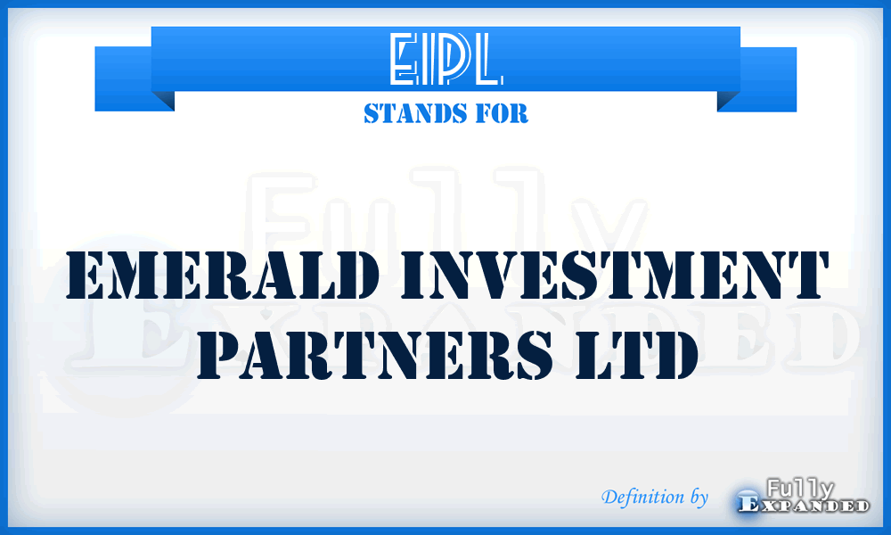 EIPL - Emerald Investment Partners Ltd