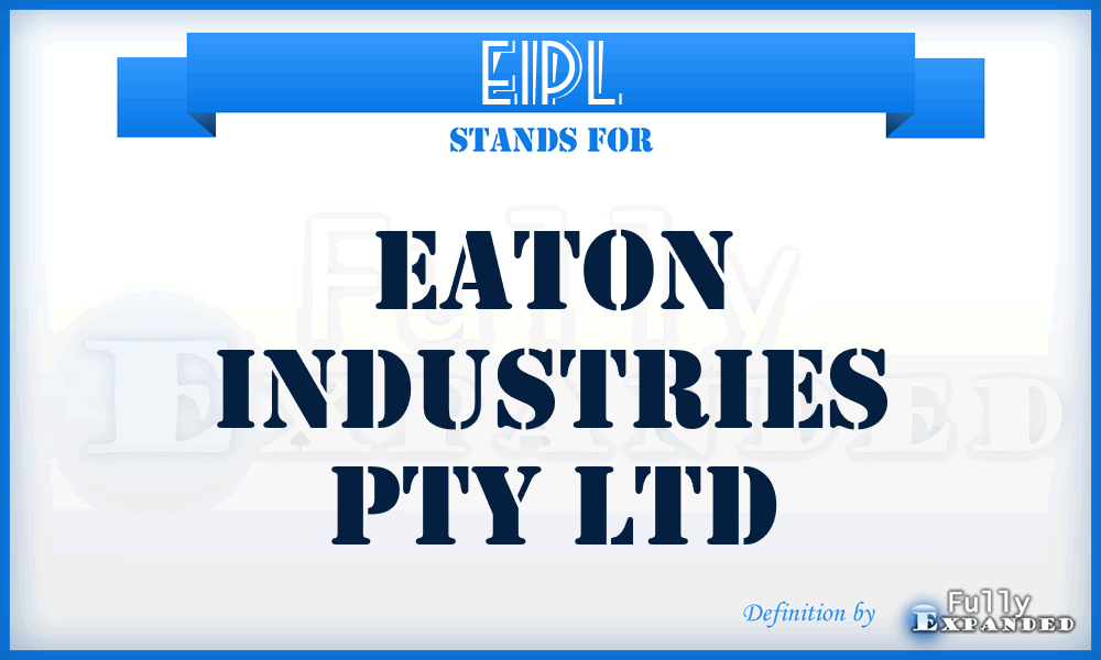 EIPL - Eaton Industries Pty Ltd