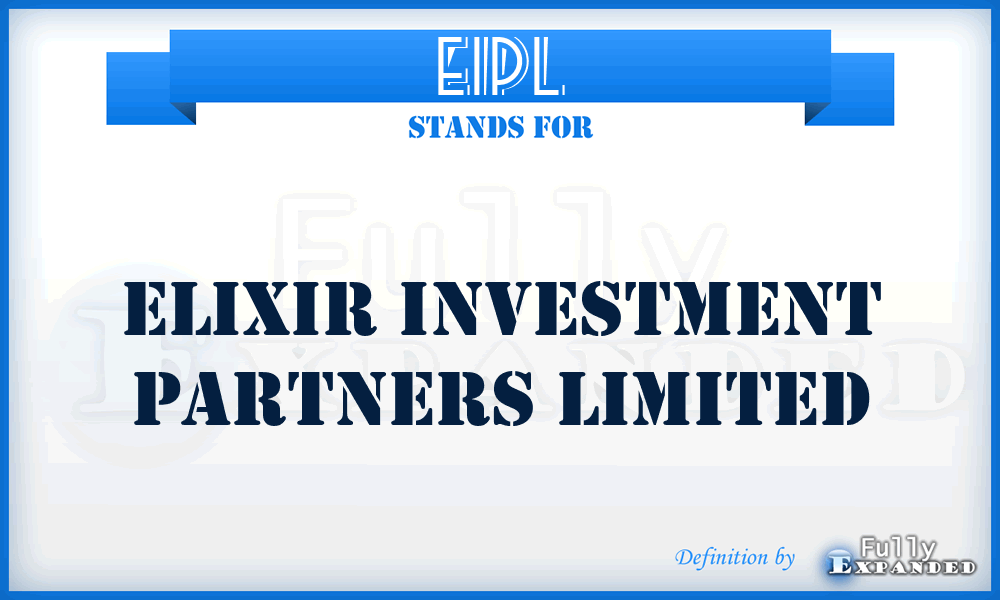 EIPL - Elixir Investment Partners Limited