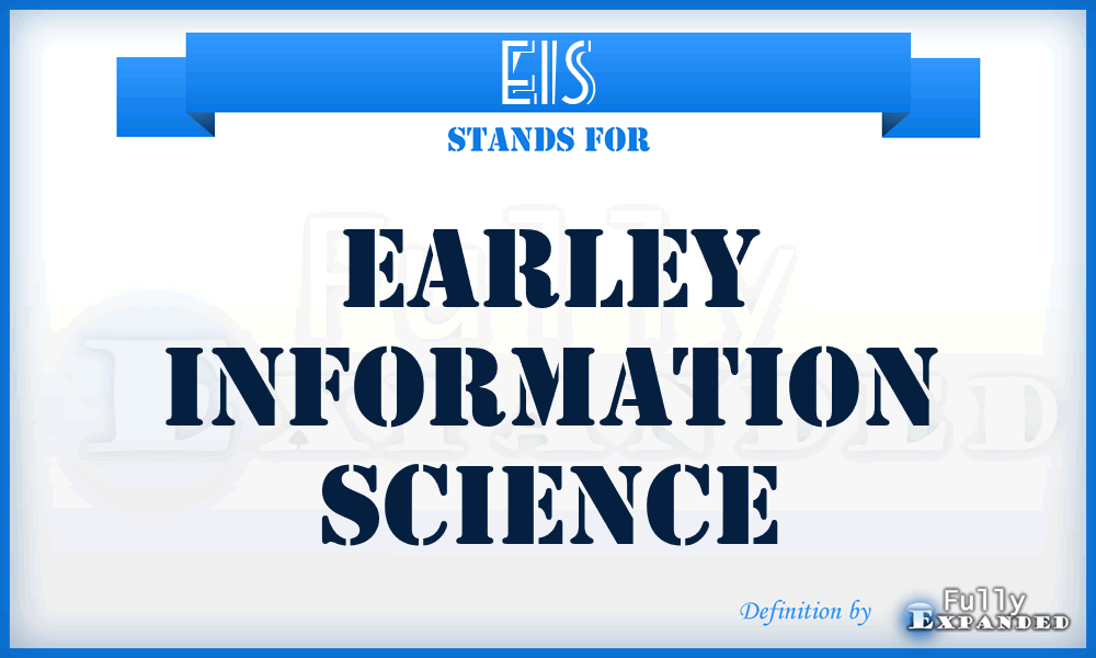 EIS - Earley Information Science