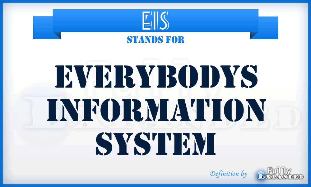 EIS - Everybodys Information System