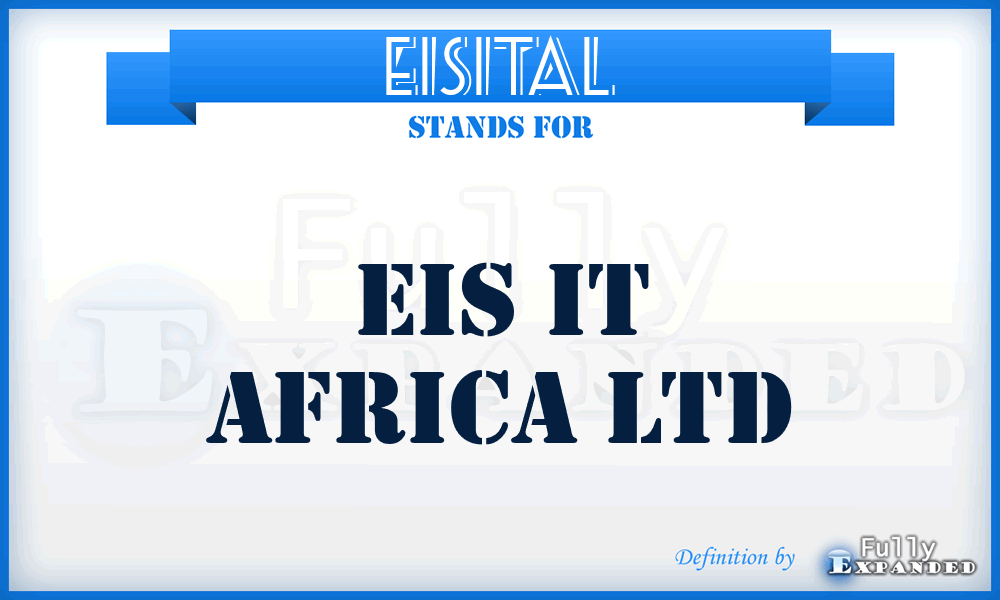 EISITAL - EIS IT Africa Ltd