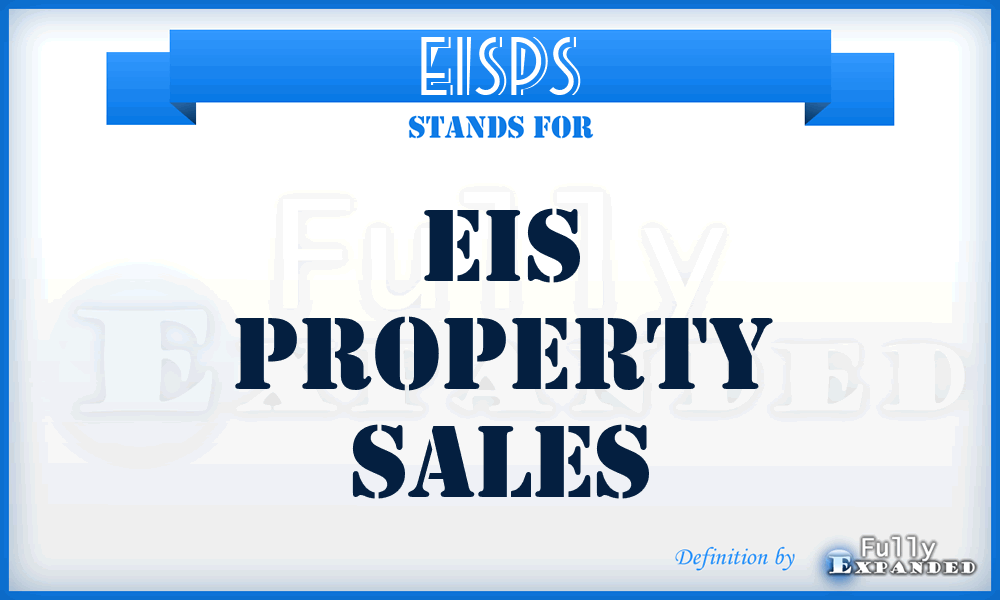 EISPS - EIS Property Sales