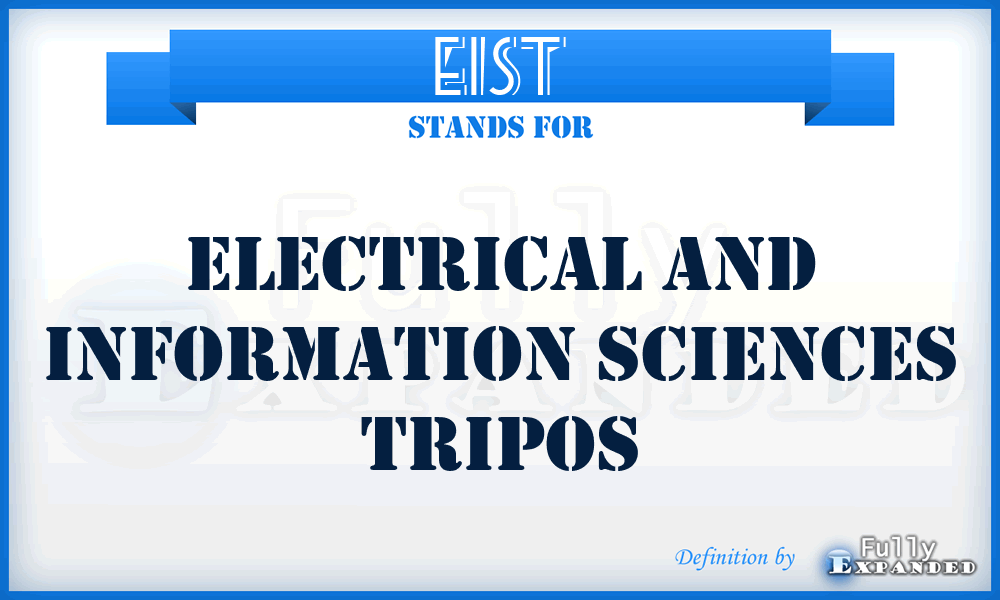 EIST - Electrical And Information Sciences Tripos