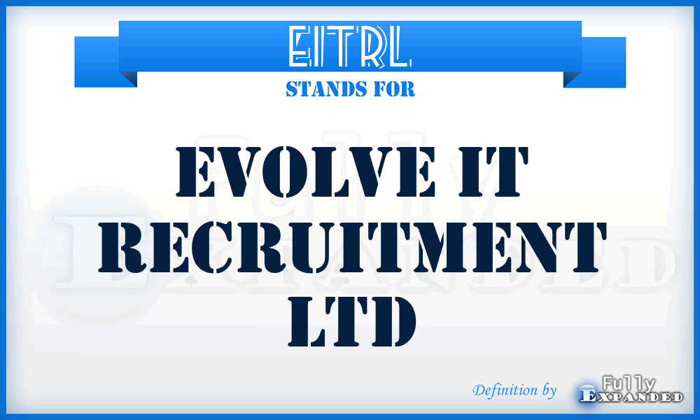 EITRL - Evolve IT Recruitment Ltd