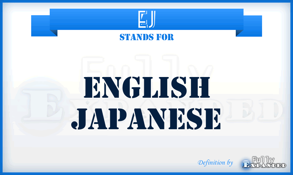 EJ - English Japanese
