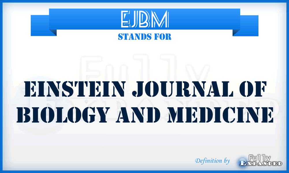 EJBM - Einstein Journal of Biology and Medicine