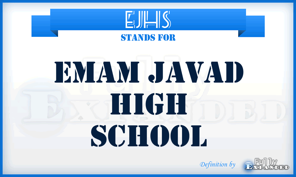 EJHS - Emam Javad High School