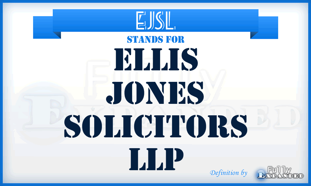 EJSL - Ellis Jones Solicitors LLP